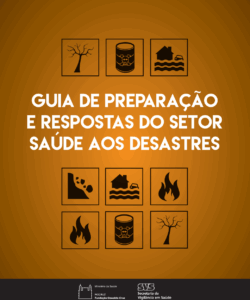 Guia de preparação e resposta do setor saúde aos desastres