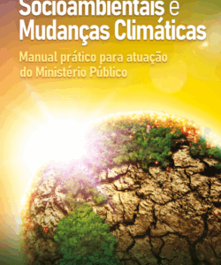 Desastres Socioambientais e Mudanças Climáticas